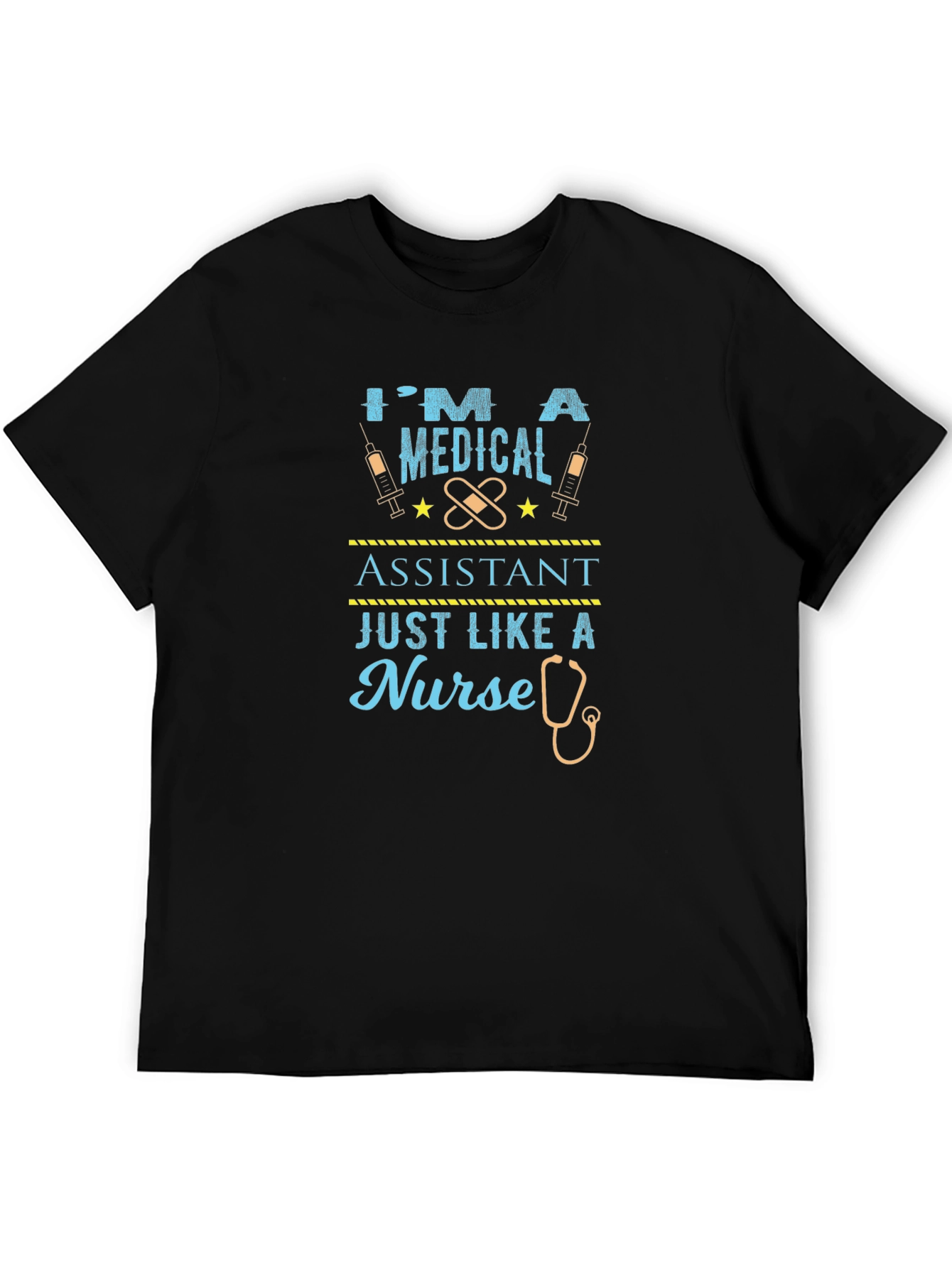 Medical Assistant Tee - Nurse Like Funny Graphic T-Shirt