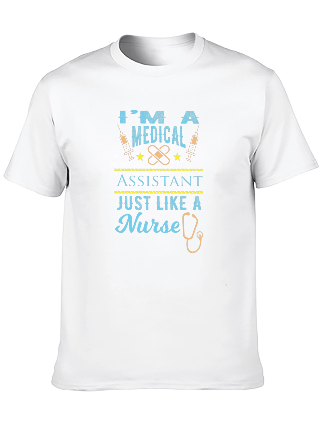 Medical Assistant Tee - Nurse Like Funny Graphic T-Shirt