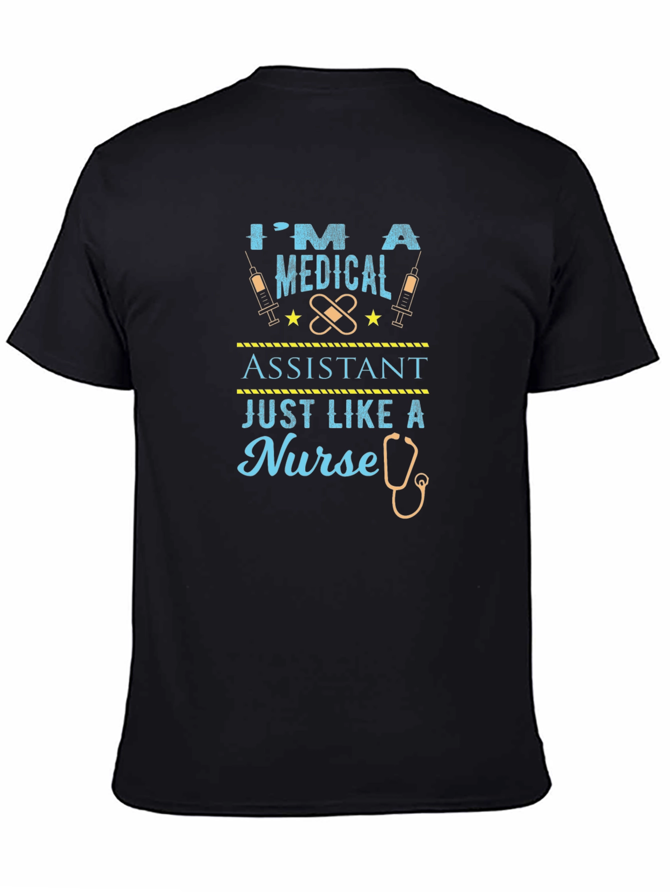 Medical Assistant Tee - Nurse Like Funny Graphic T-Shirt