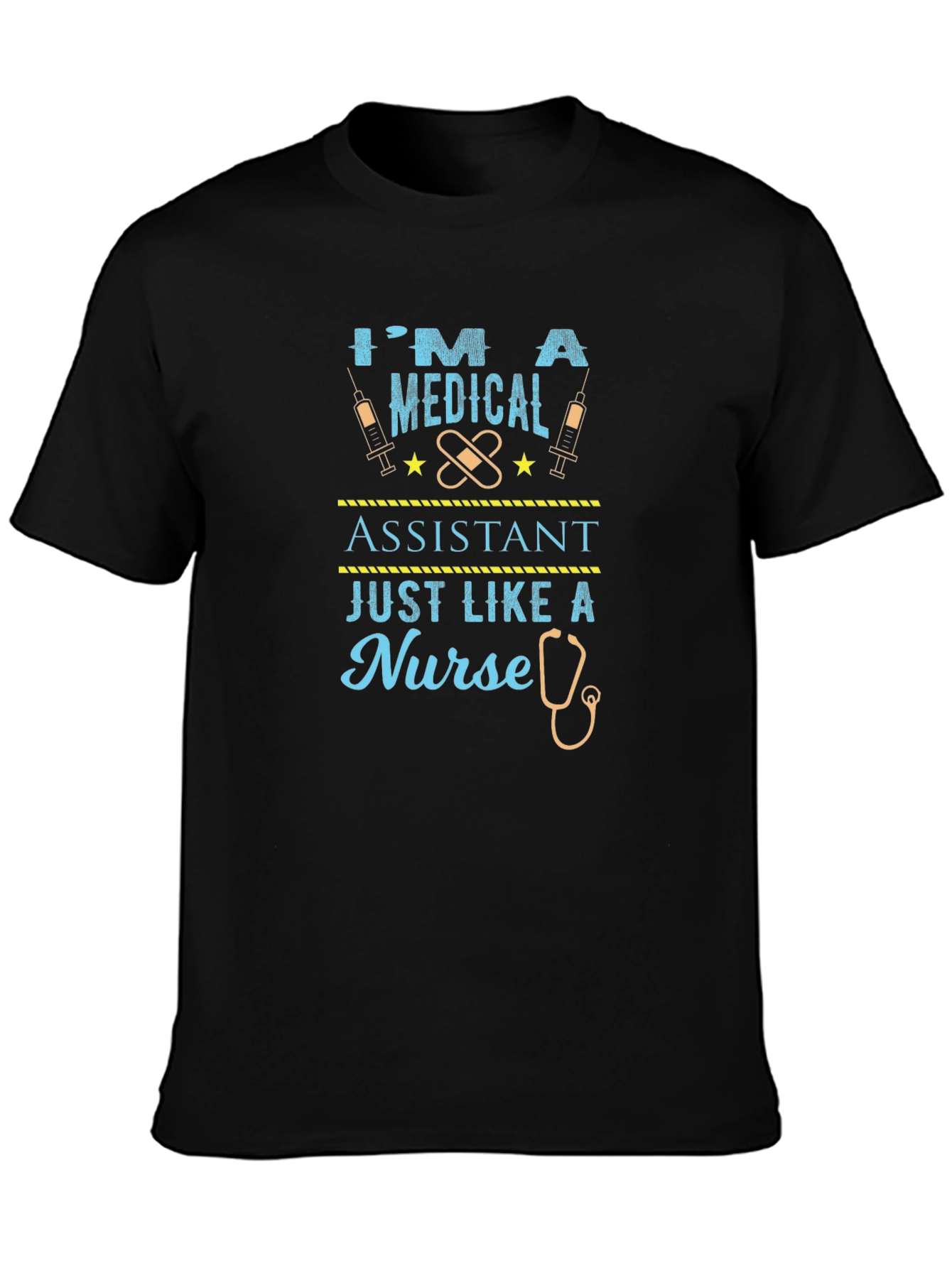 Medical Assistant Tee - Nurse Like Funny Graphic T-Shirt