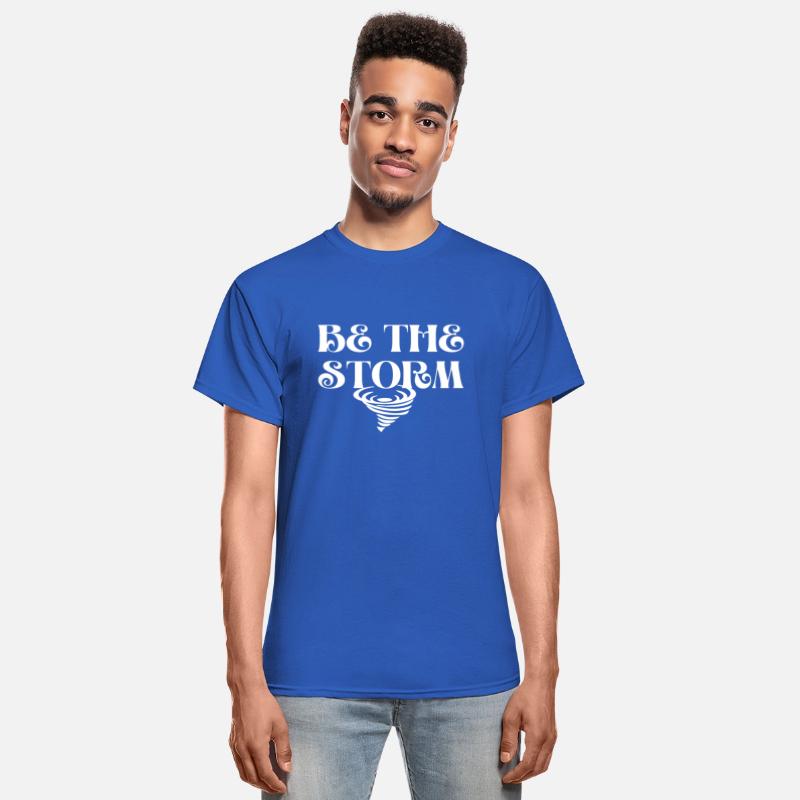 Be The Storm Inspiration And Motivation