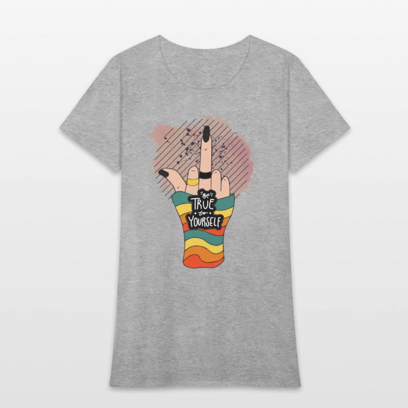 Be True To Yourself Middle Finger