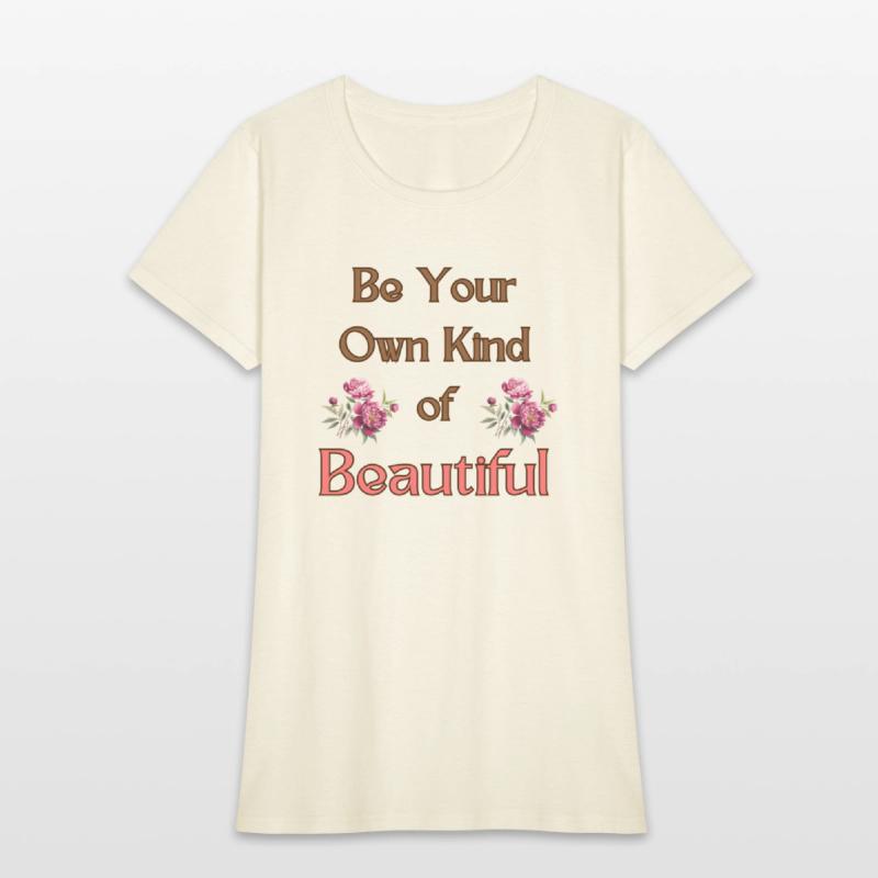 Be Your Own Kind of Beautiful