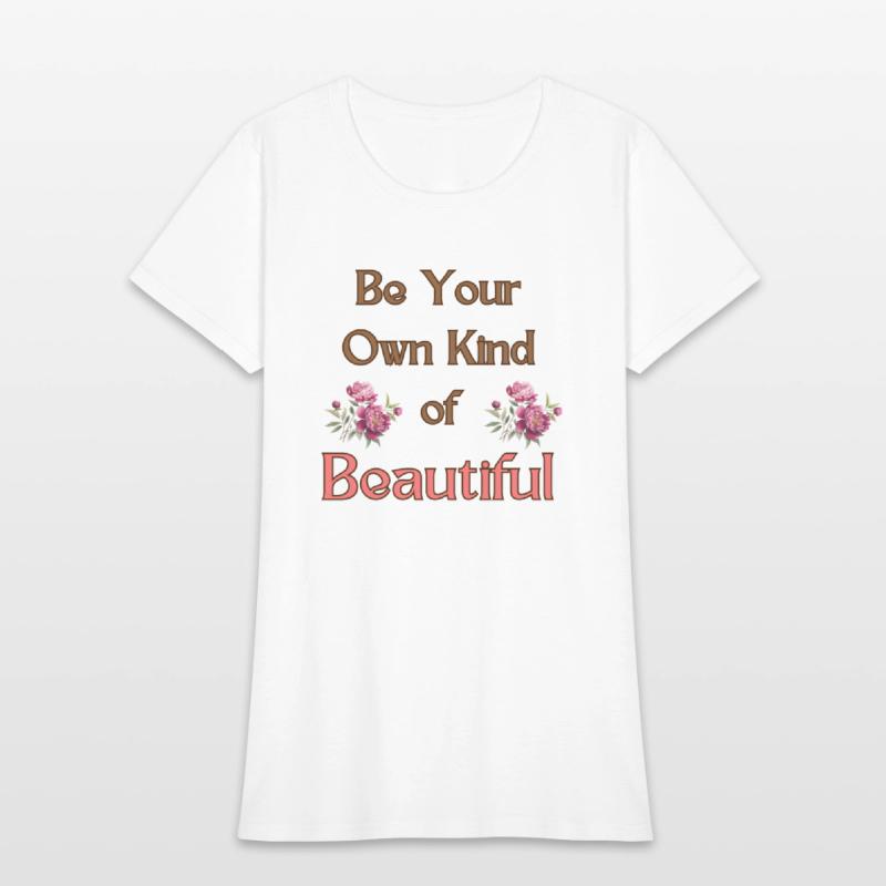 Be Your Own Kind of Beautiful