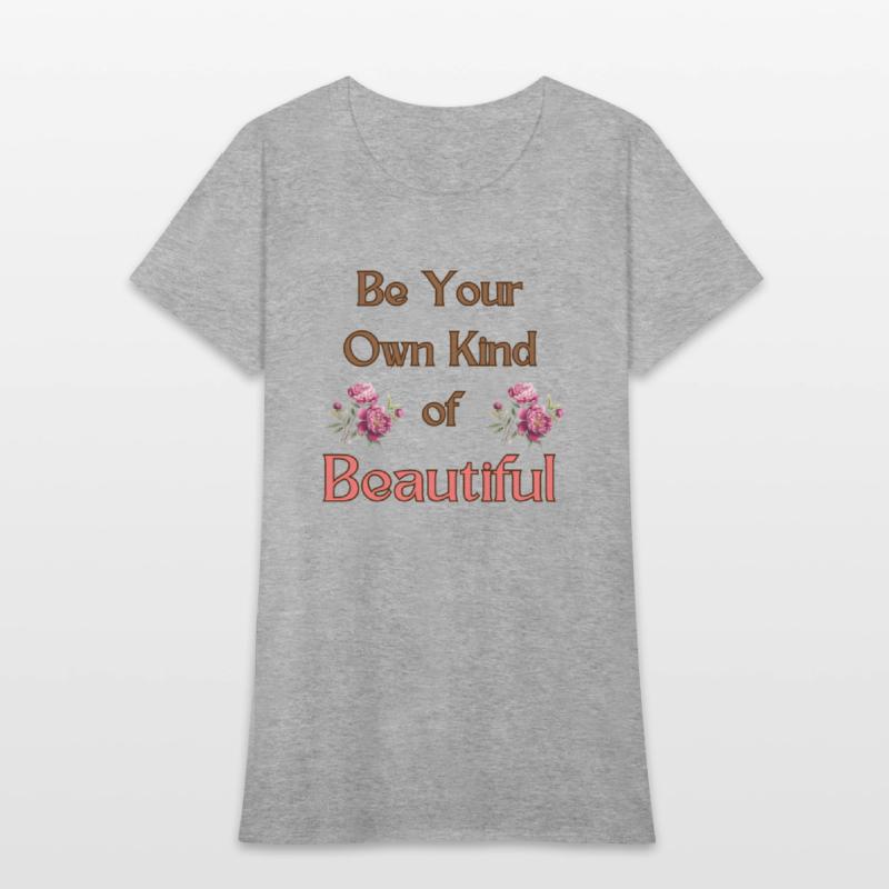 Be Your Own Kind of Beautiful