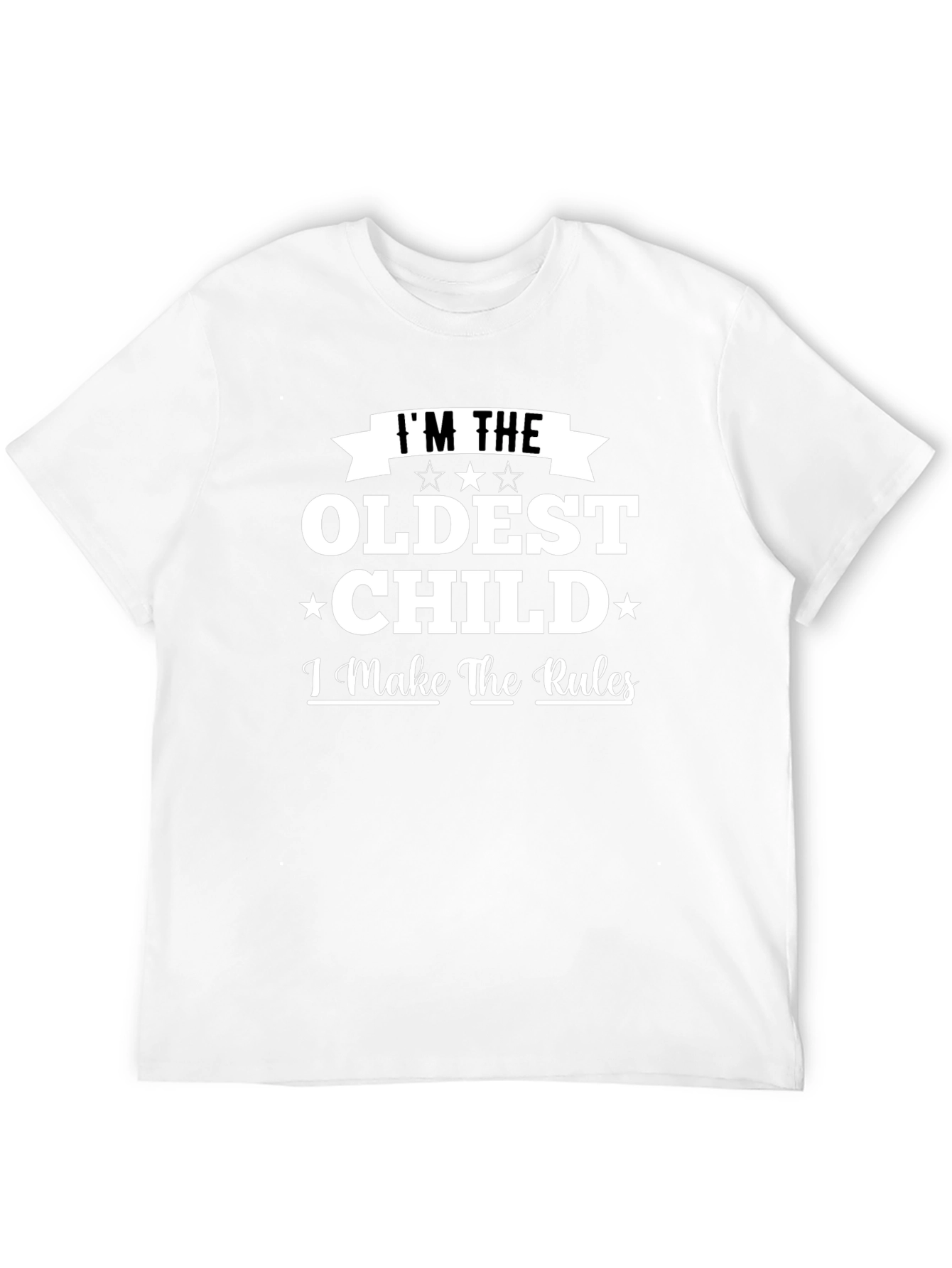 Im The Oldest Child T-Shirt