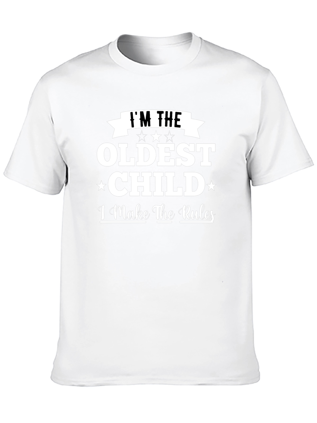 Im The Oldest Child T-Shirt