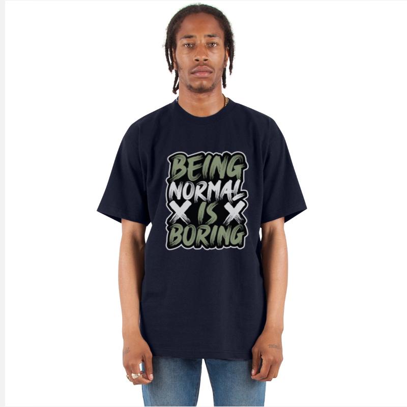 being normal is boring motivational