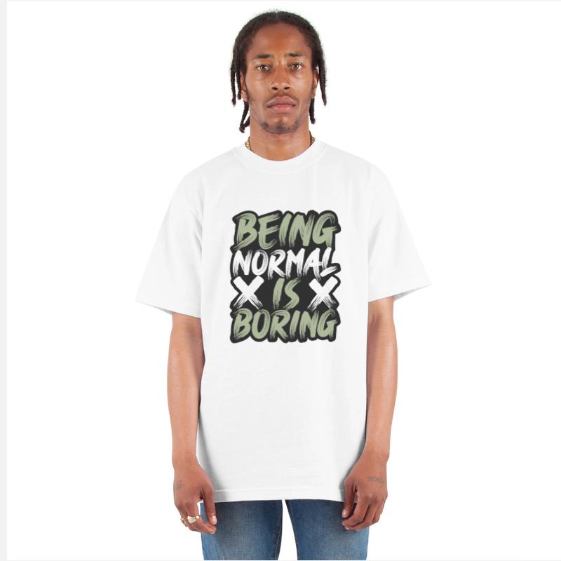 being normal is boring motivational