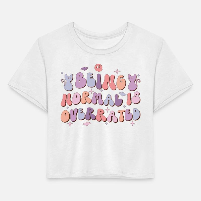 Being Normal Is Overrated, Happy Halloween Day