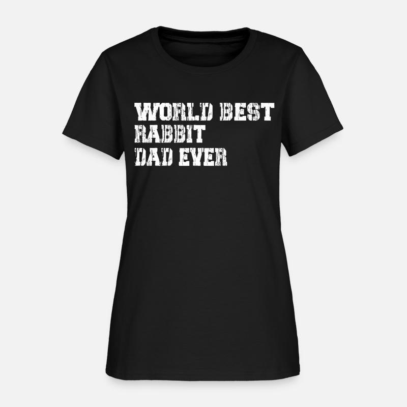 best world best Rabbit dad ever fathers day funny