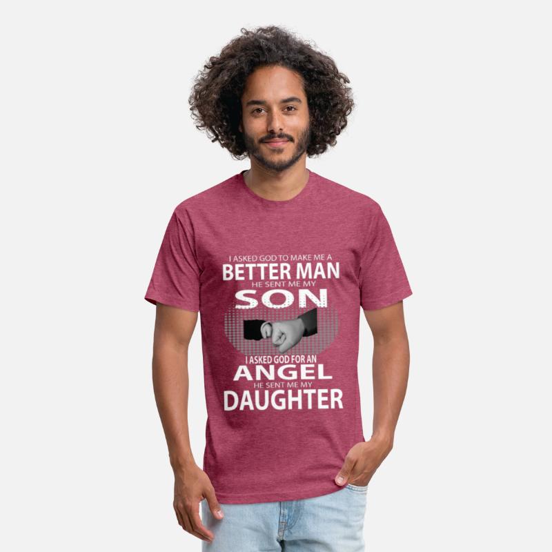 Better Man Son Daughter Shirts