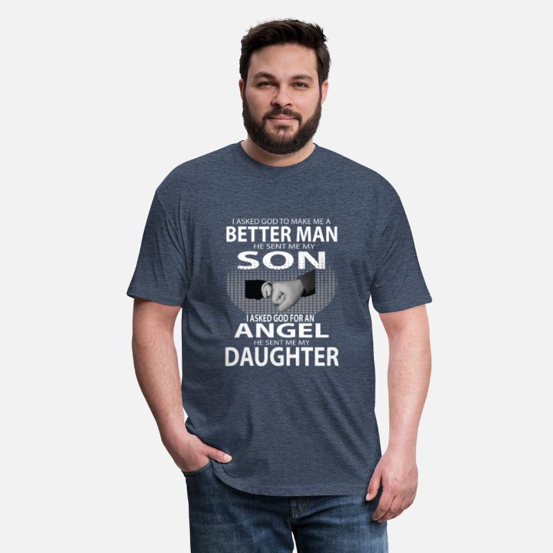 Better Man Son Daughter Shirts