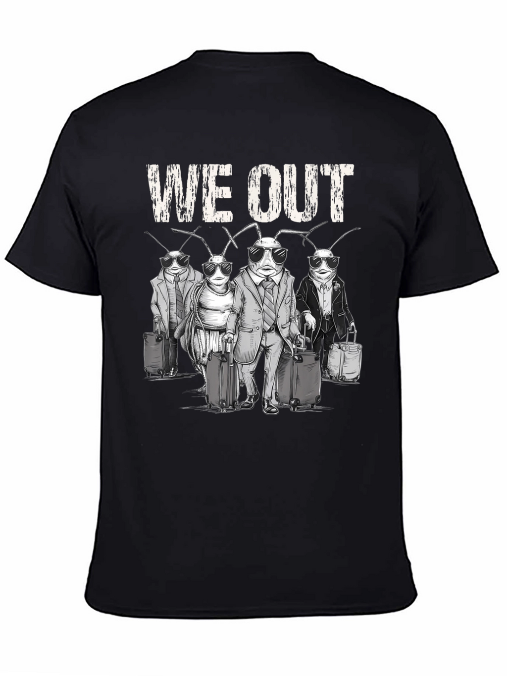 We Out Cockroach Travel Graphic Tee