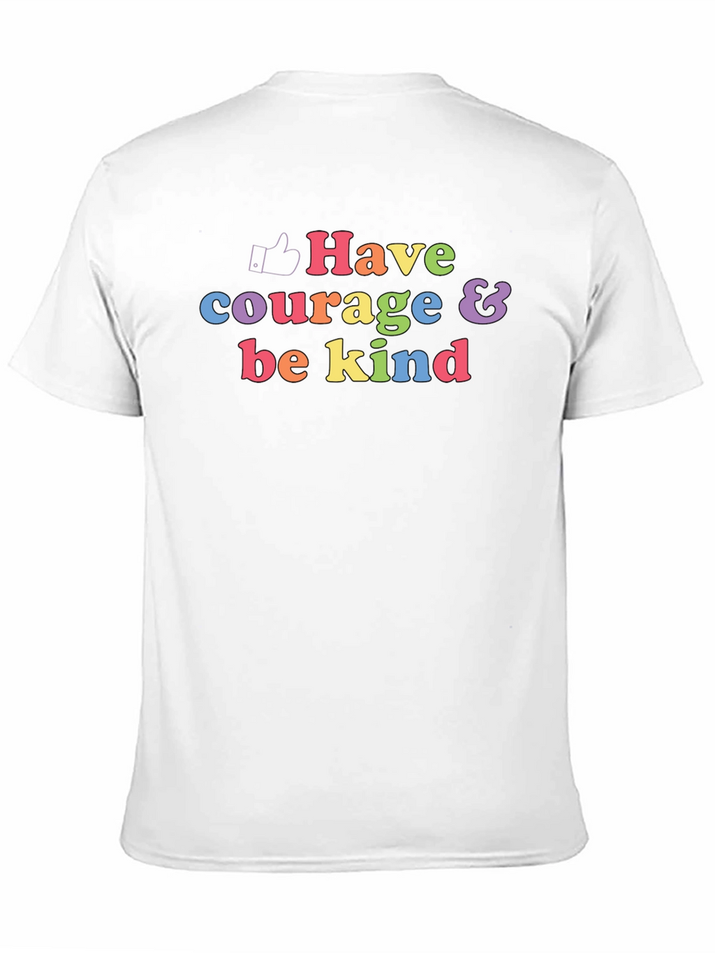 Have Courage & Be Kind Graphic T-Shirt