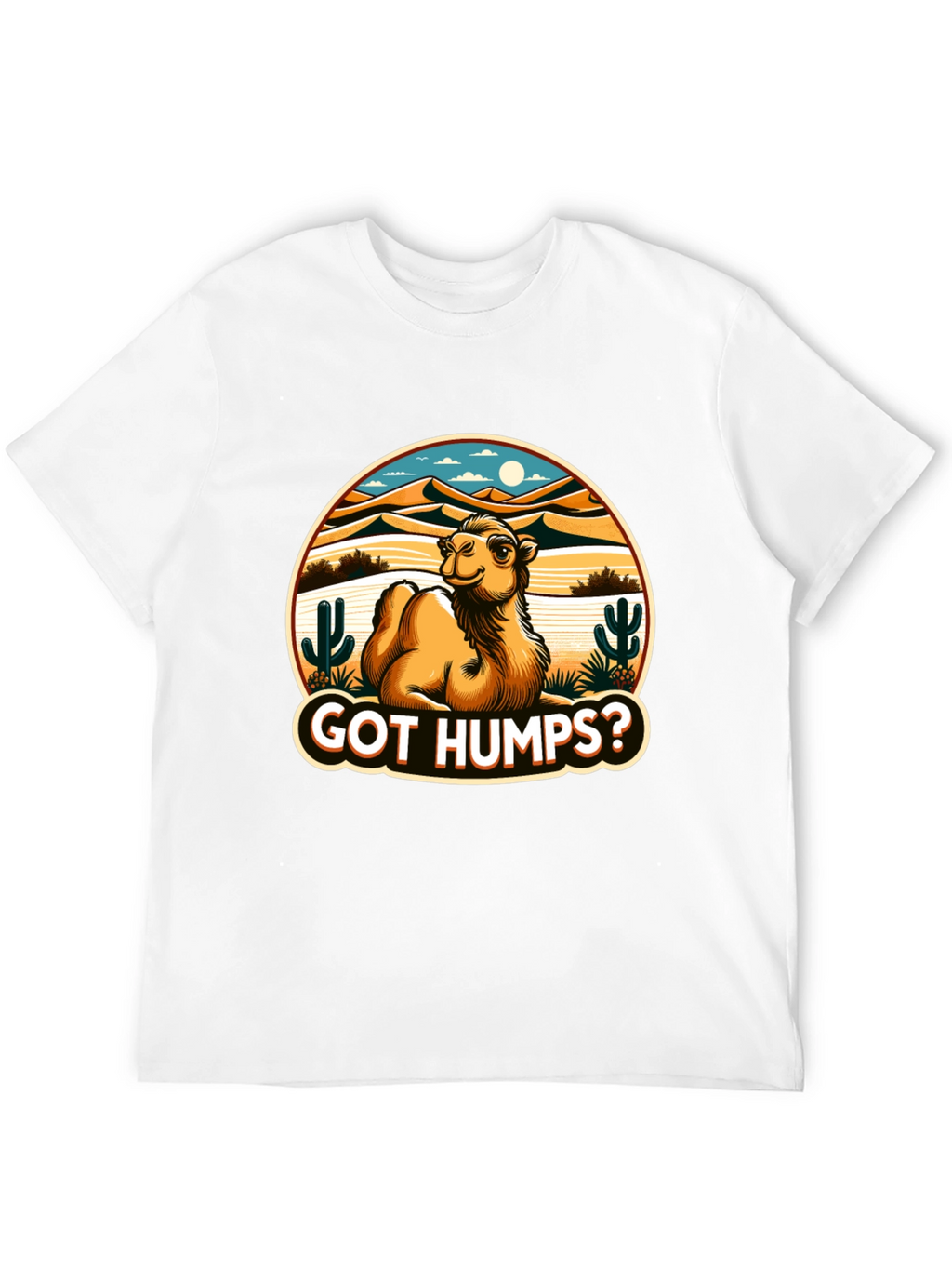 Got Humps? Novelty Desert Camel T-Shirt