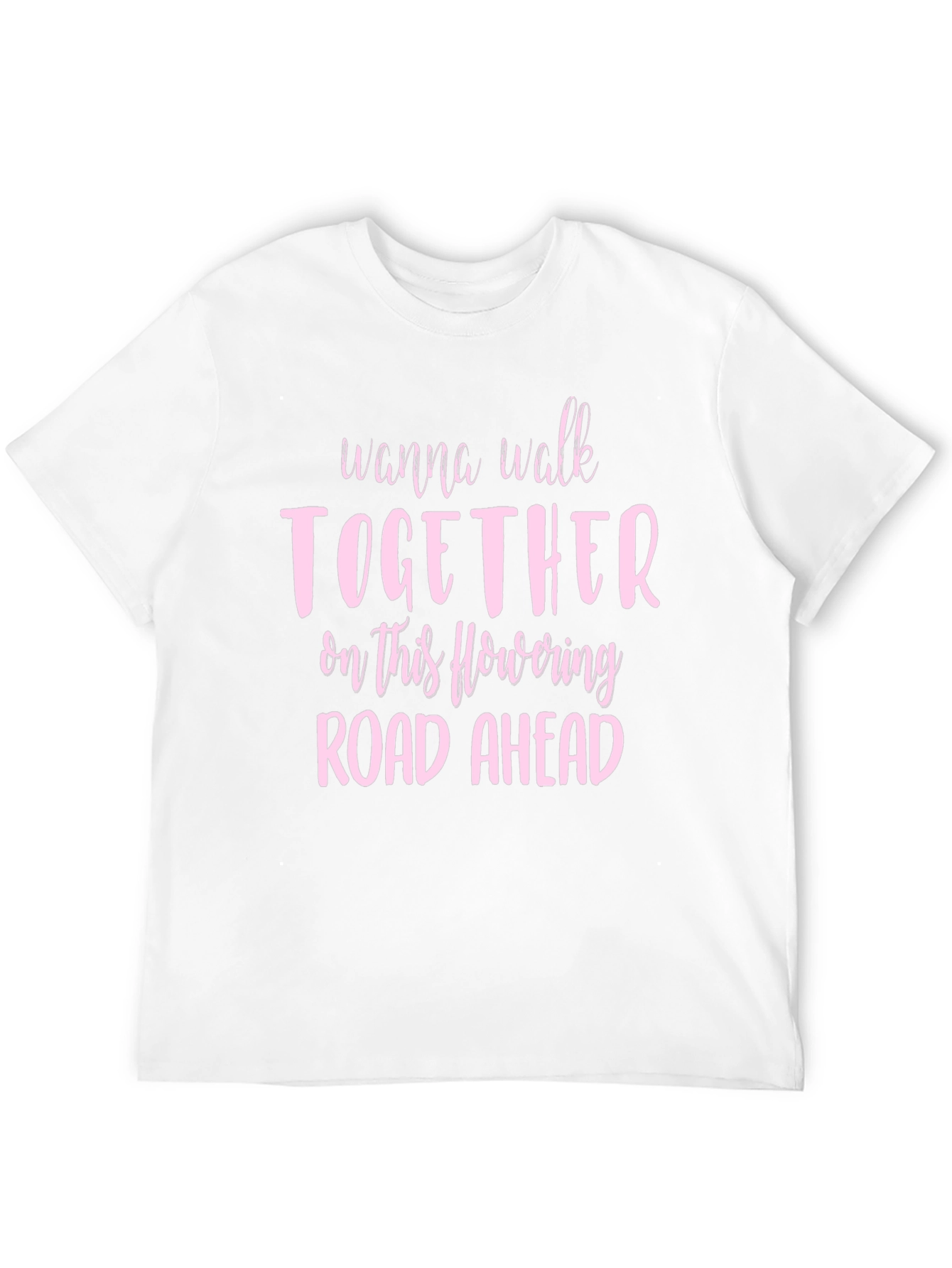 Romantic Graphic Tee: Wanna Walk Together