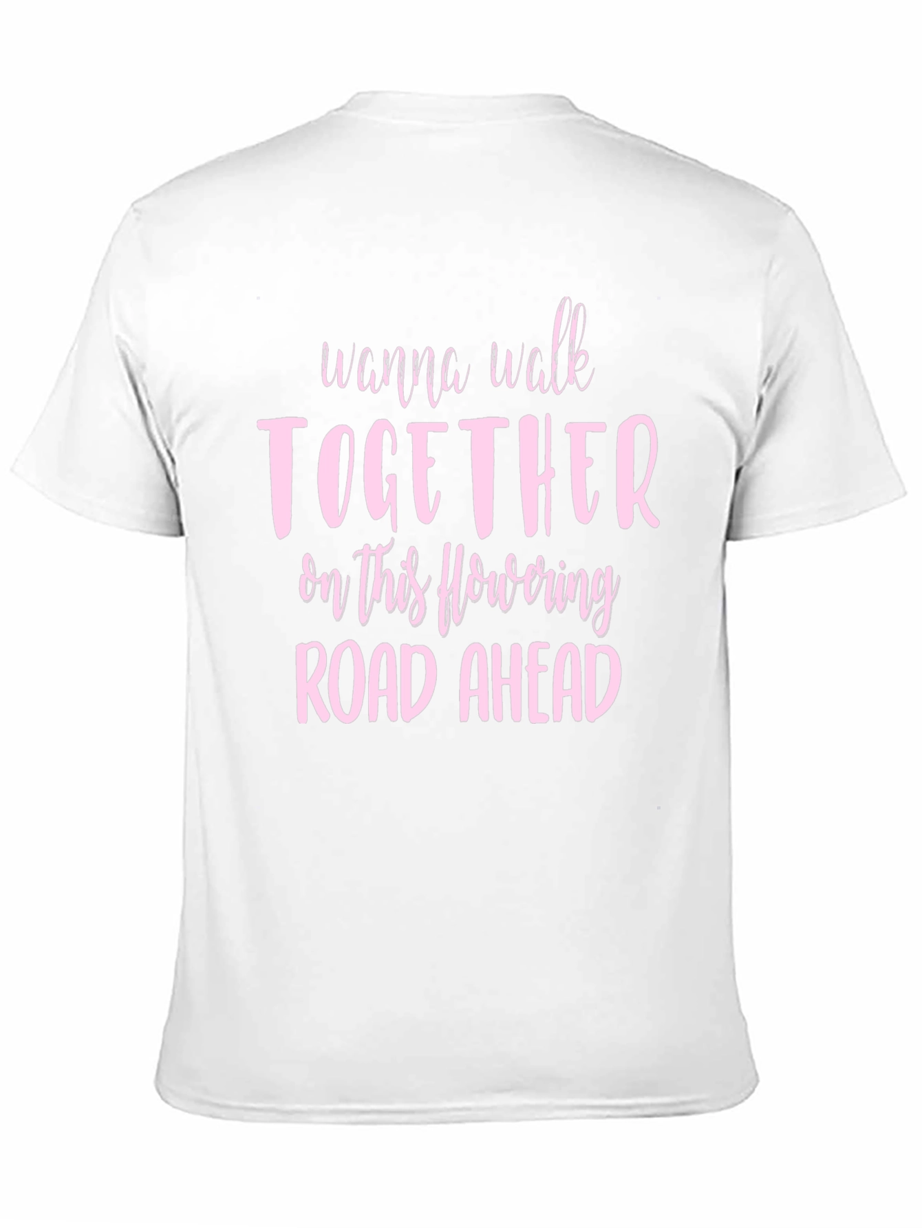 Romantic Graphic Tee: Wanna Walk Together