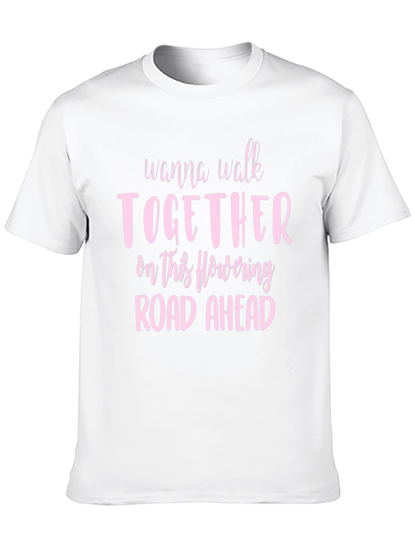 Romantic Graphic Tee: Wanna Walk Together