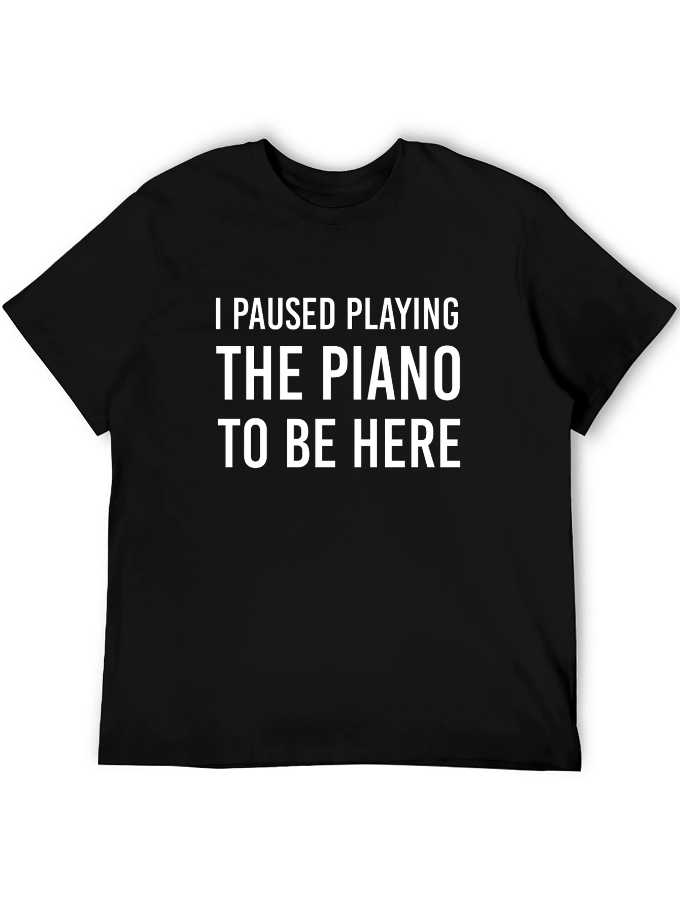 Piano Player T-Shirt - Funny Music Lover Tee