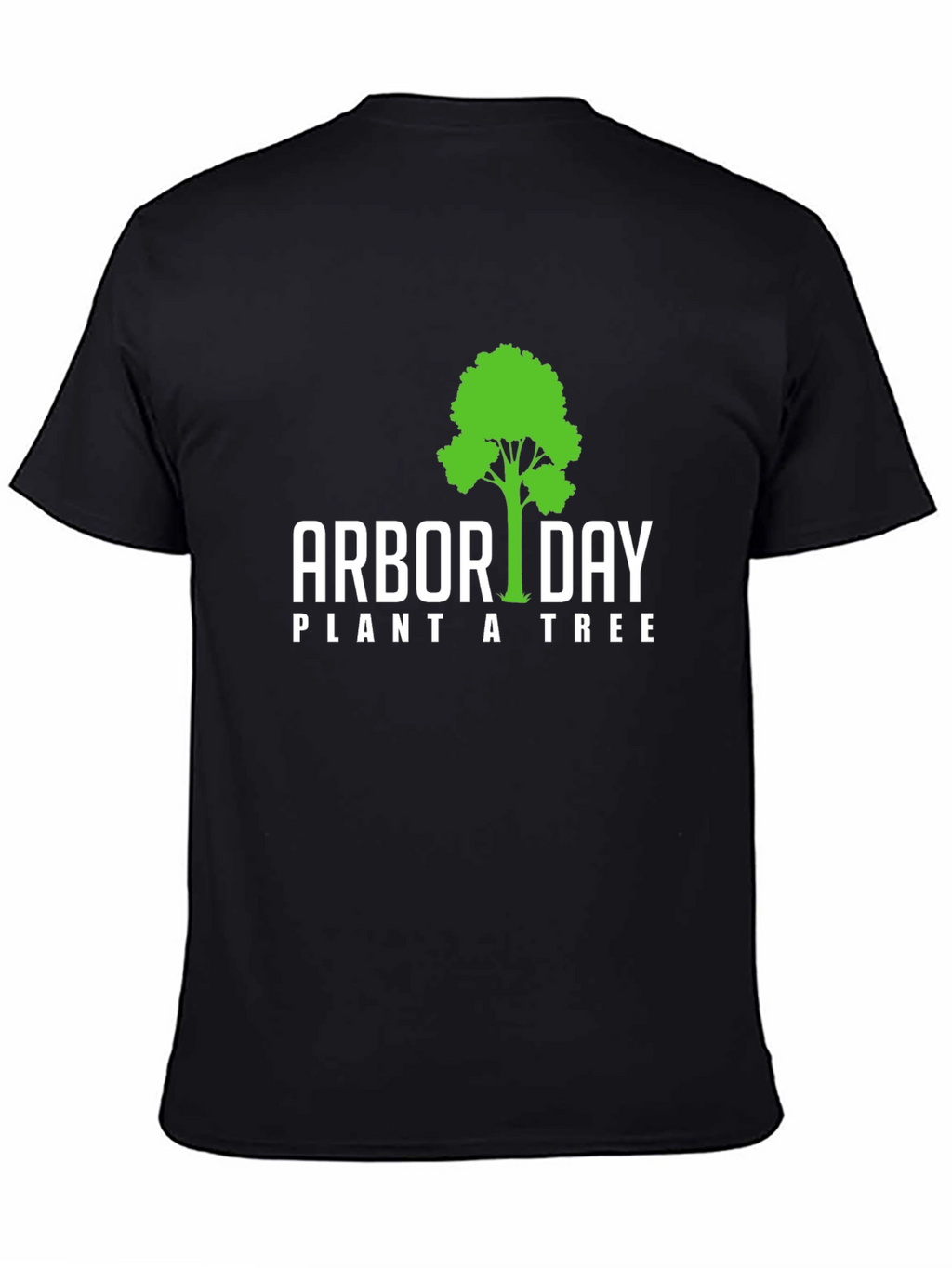 Arbor Day Plant a Tree Black T-Shirt