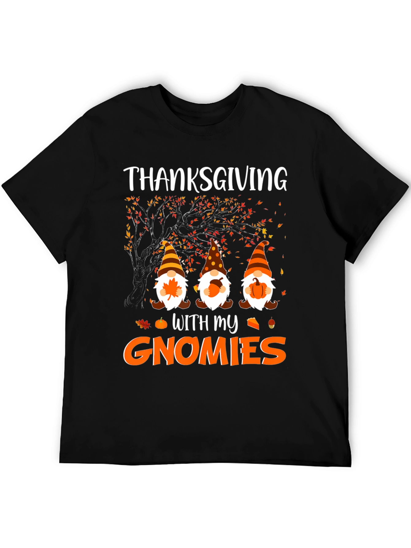 Thanksgiving With My Gnomies T-Shirt