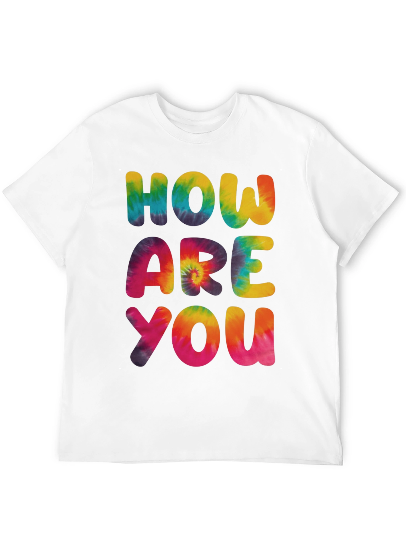 Tie-Dye How Are You Graphic Tee