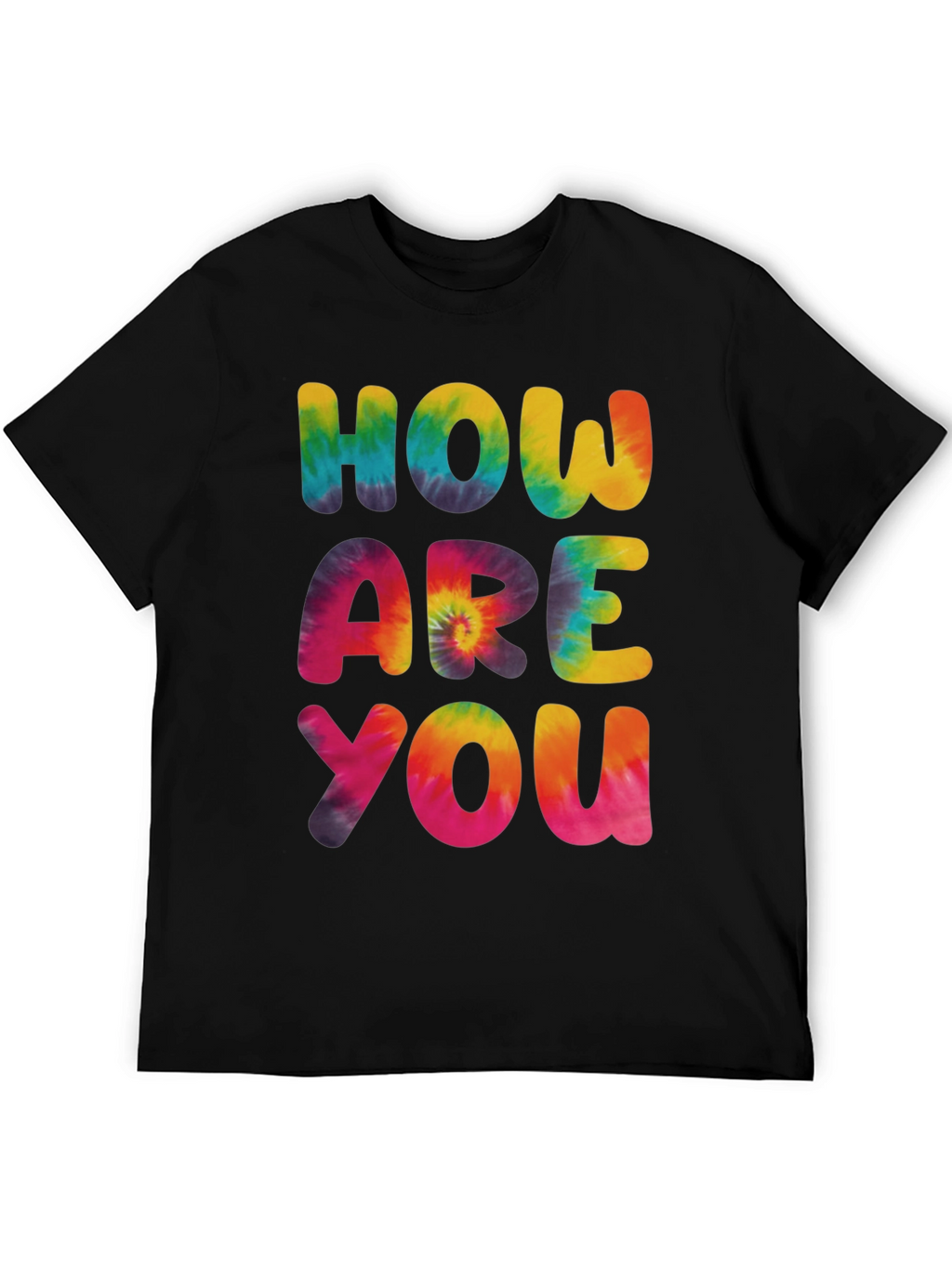 Tie-Dye How Are You Graphic Tee