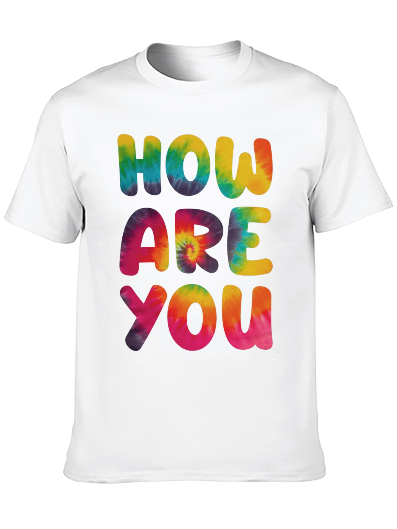 Tie-Dye How Are You Graphic Tee