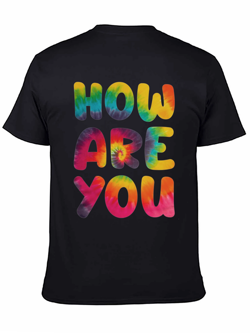 Tie-Dye How Are You Graphic Tee