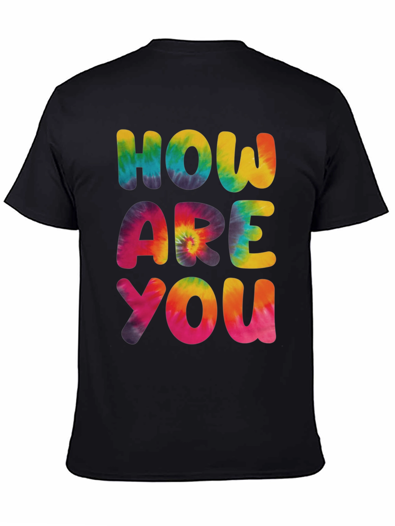 Tie-Dye How Are You Graphic Tee