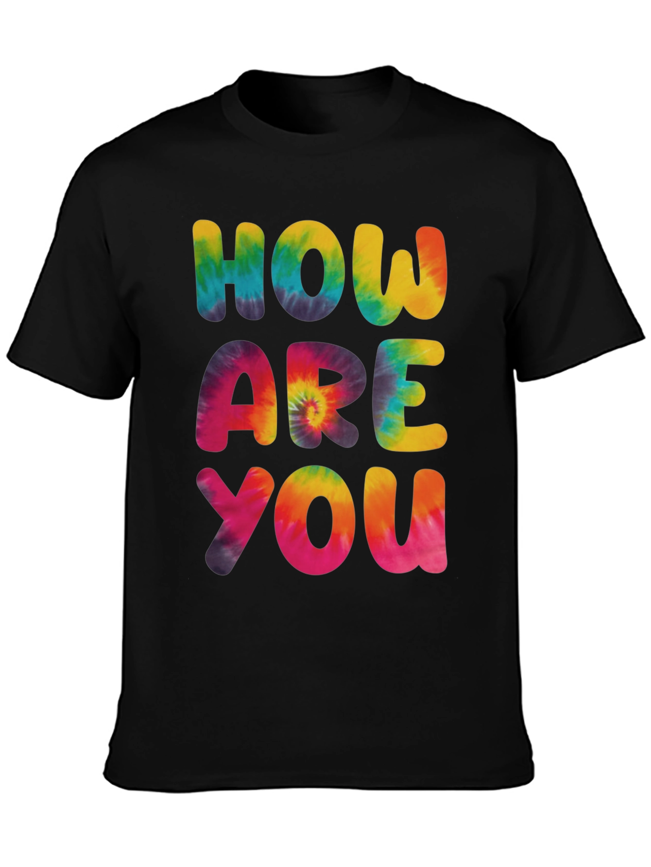 Tie-Dye How Are You Graphic Tee
