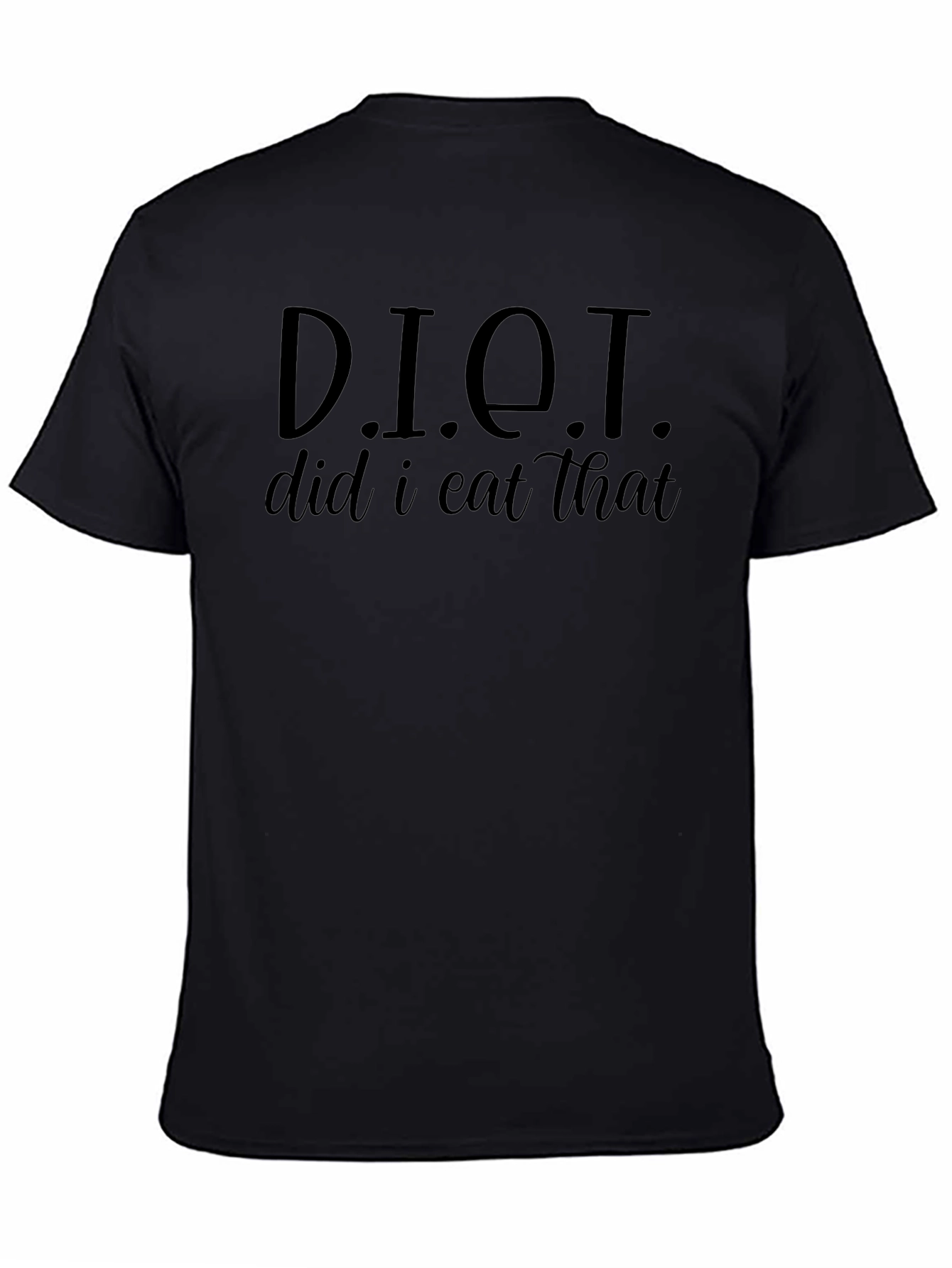 DIET Did I Eat That? Funny Graphic T-Shirt
