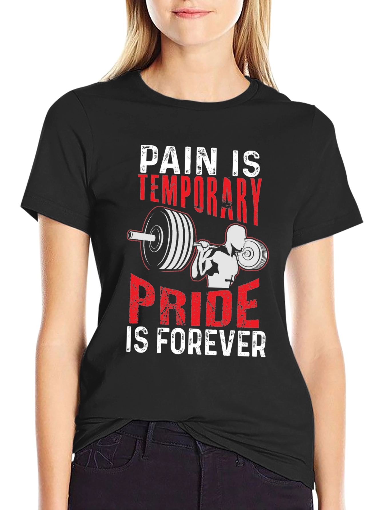 Pain is Temporary Pride is Forever T-Shirt
