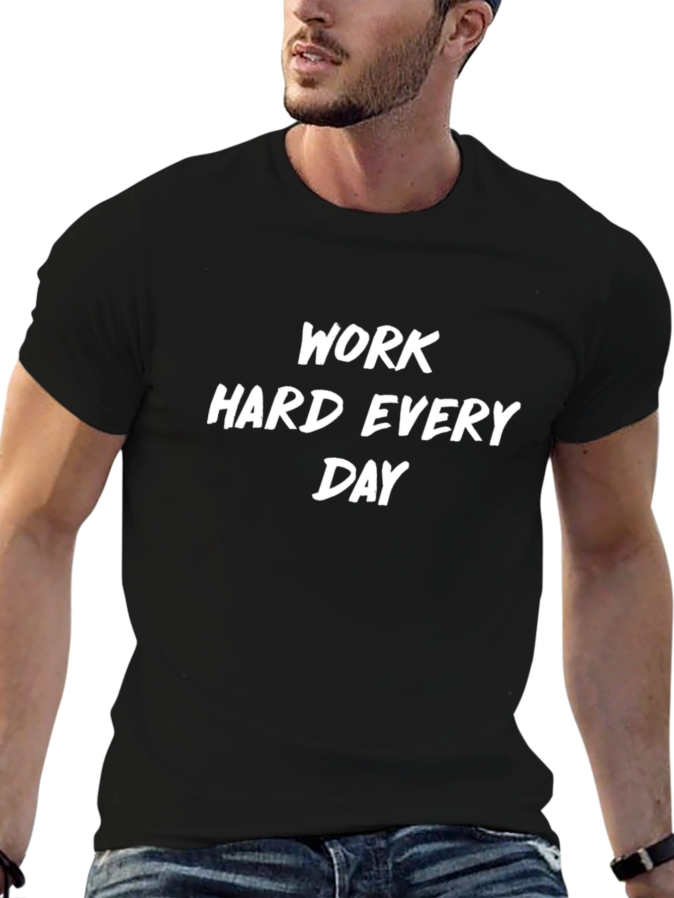 Work Hard Everyday Black T-Shirt