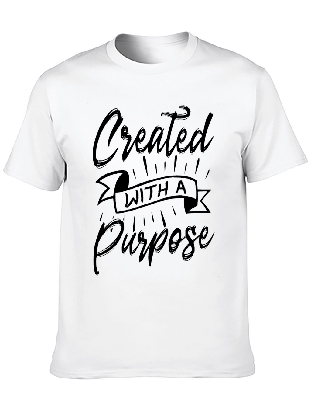 Created With A Purpose Graphic T-Shirt