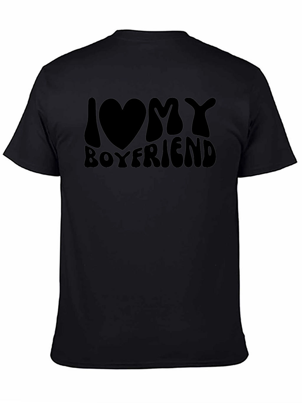 I Love My Boyfriend Graphic Tee - Black