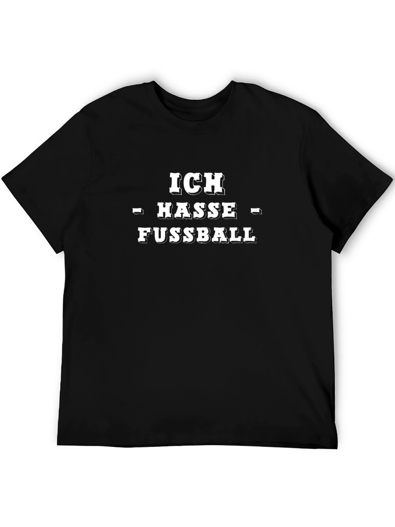 Ich Hasse Fussball T-Shirt: Express Your Dislike!
