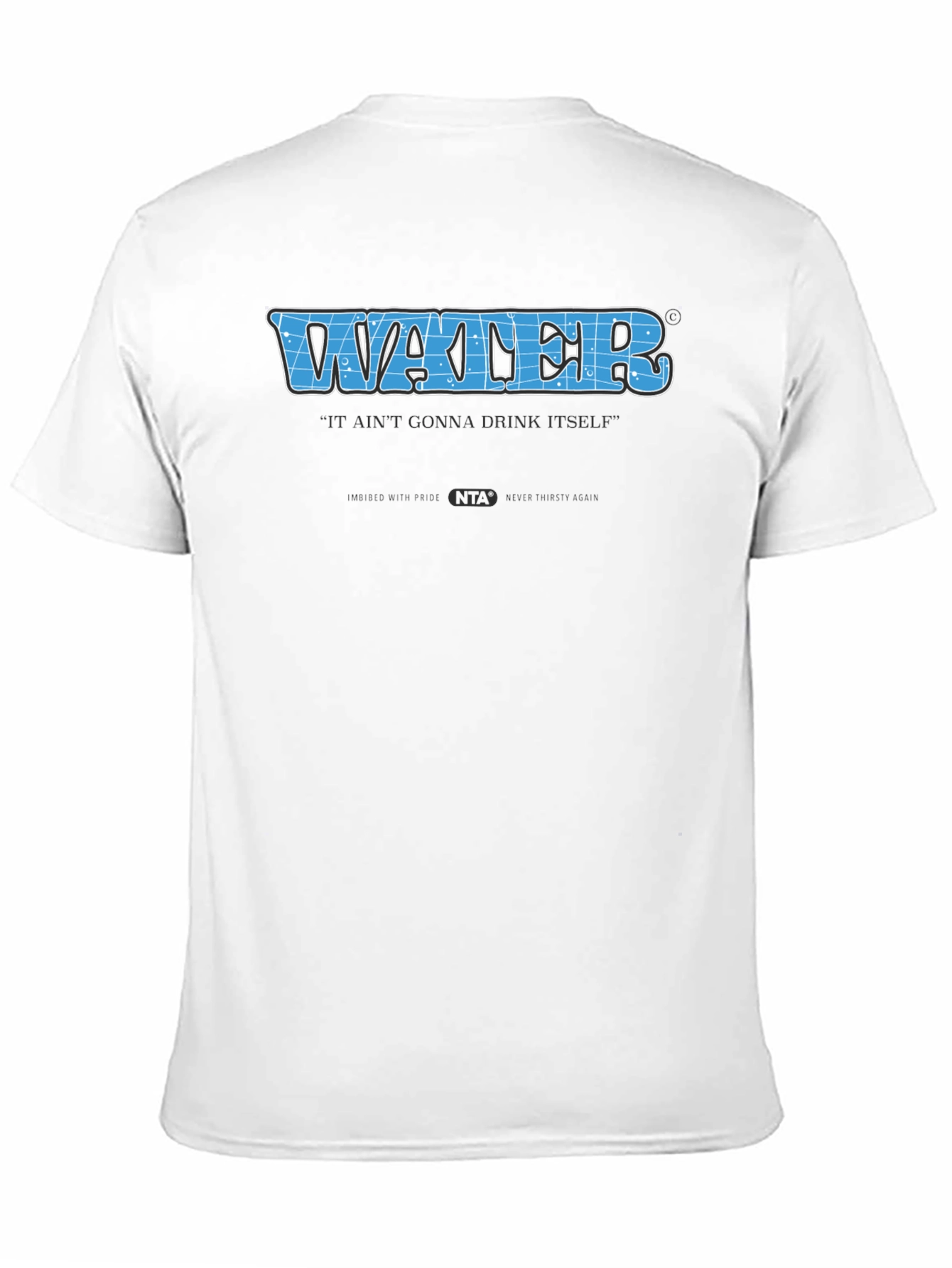 Water Drink Itself Tee