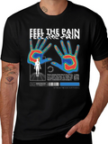 Feel The Pain Graphic T-Shirt