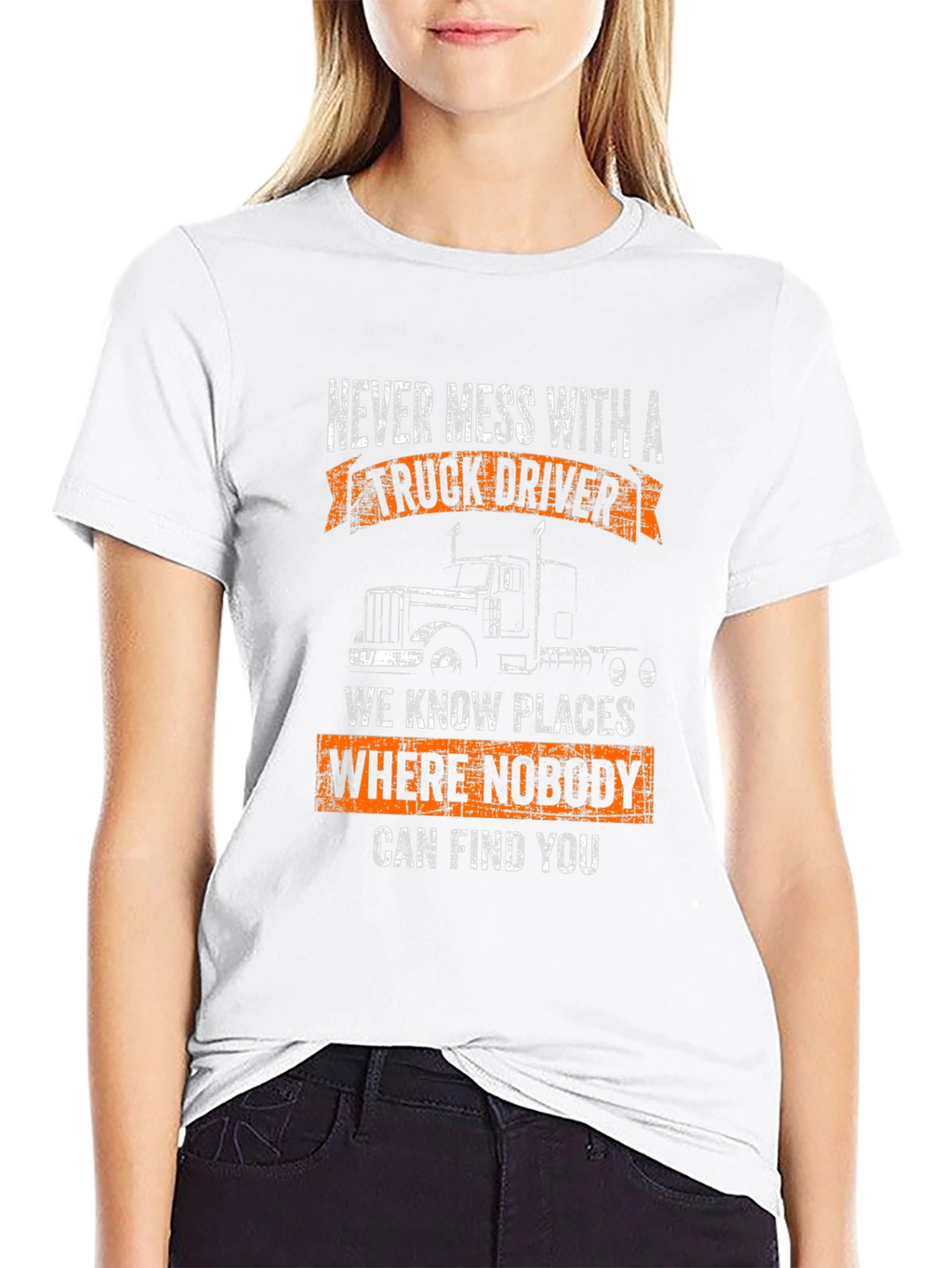 Truck Driver T-Shirt - Never Mess With Us