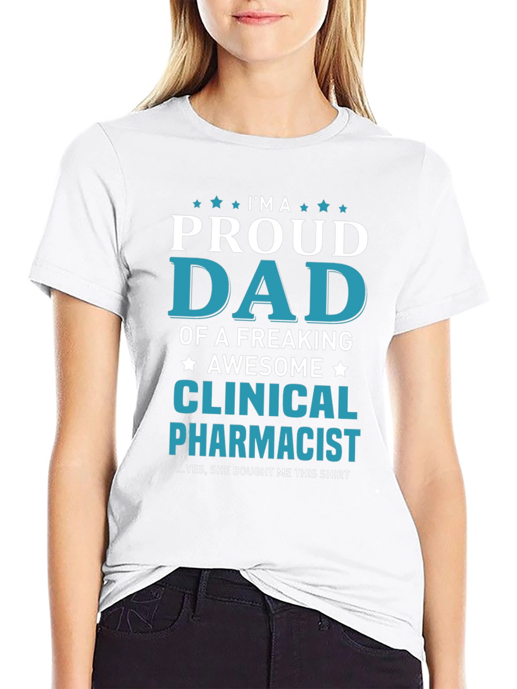 Proud Dad Clinical Pharmacist Graphic Tee