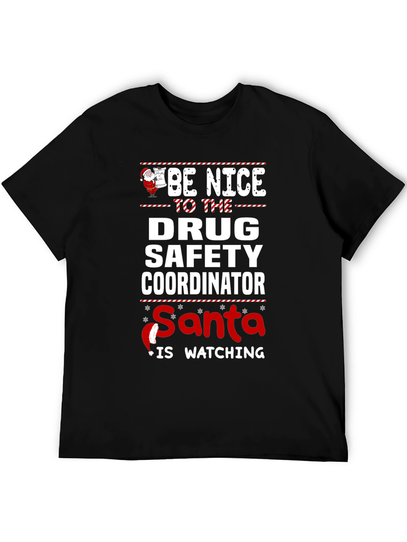 Drug Safety Coordinator Santa Watching T-Shirt