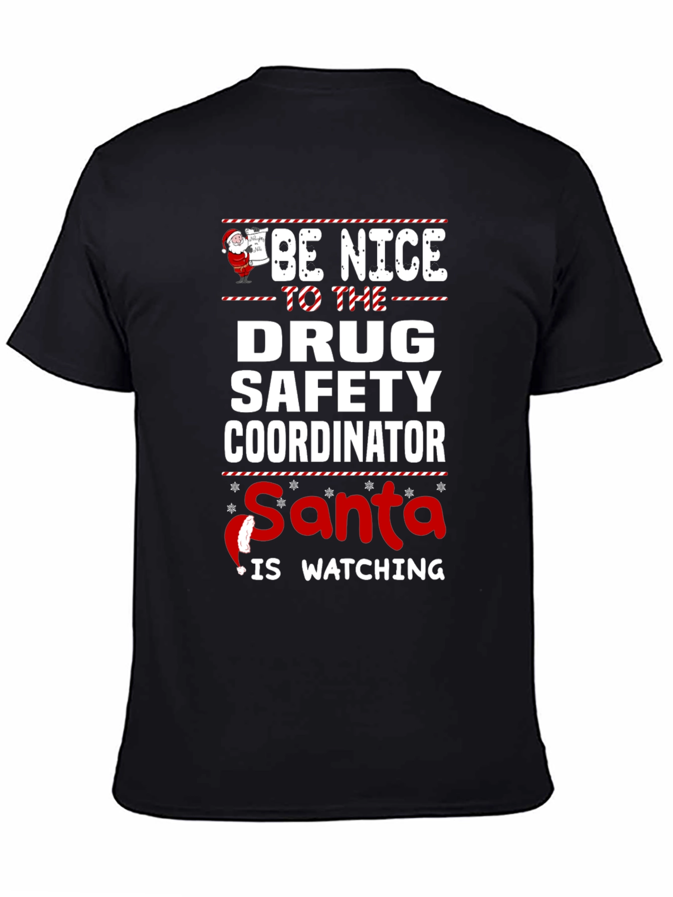 Drug Safety Coordinator Santa Watching T-Shirt