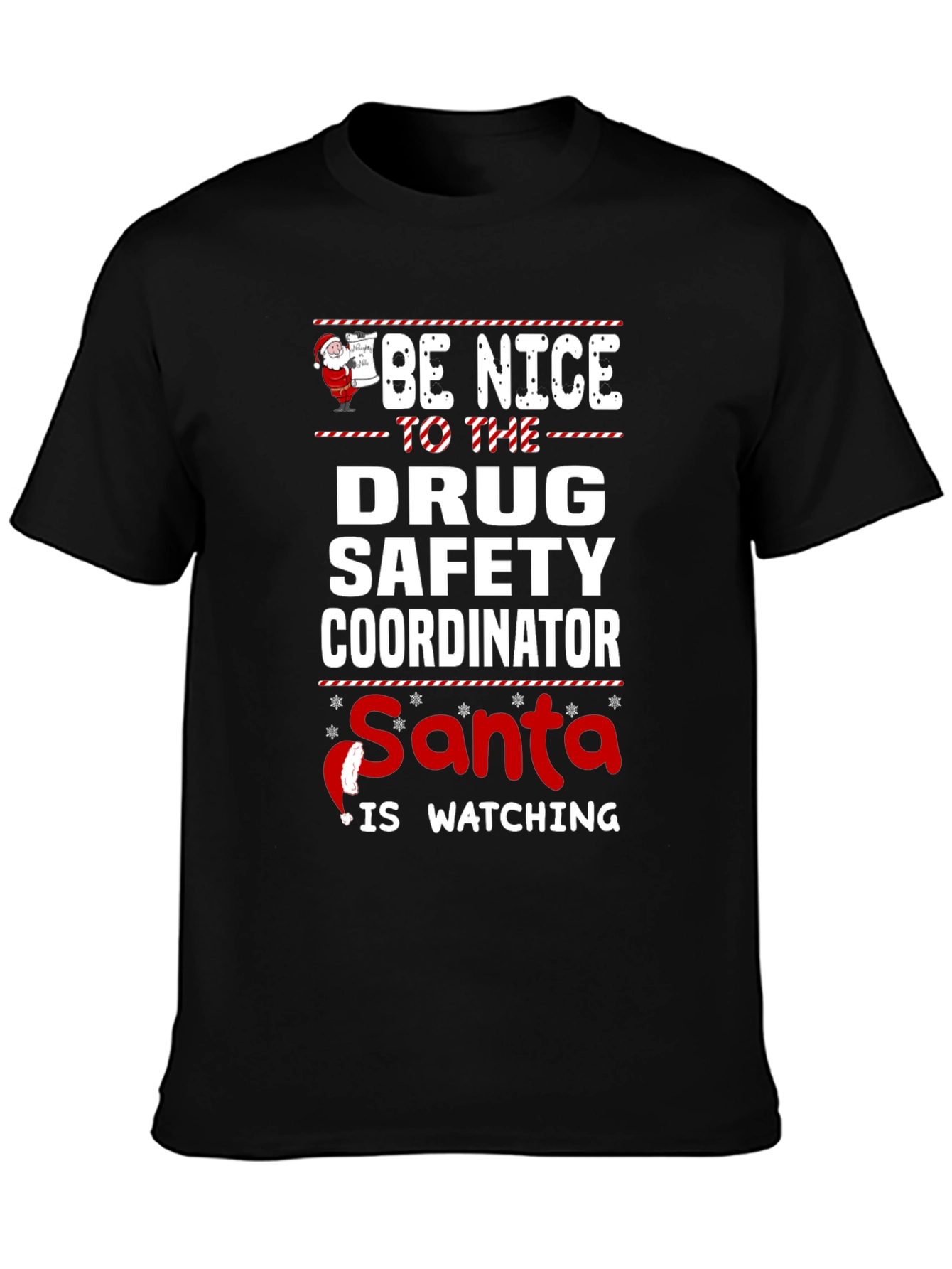 Drug Safety Coordinator Santa Watching T-Shirt