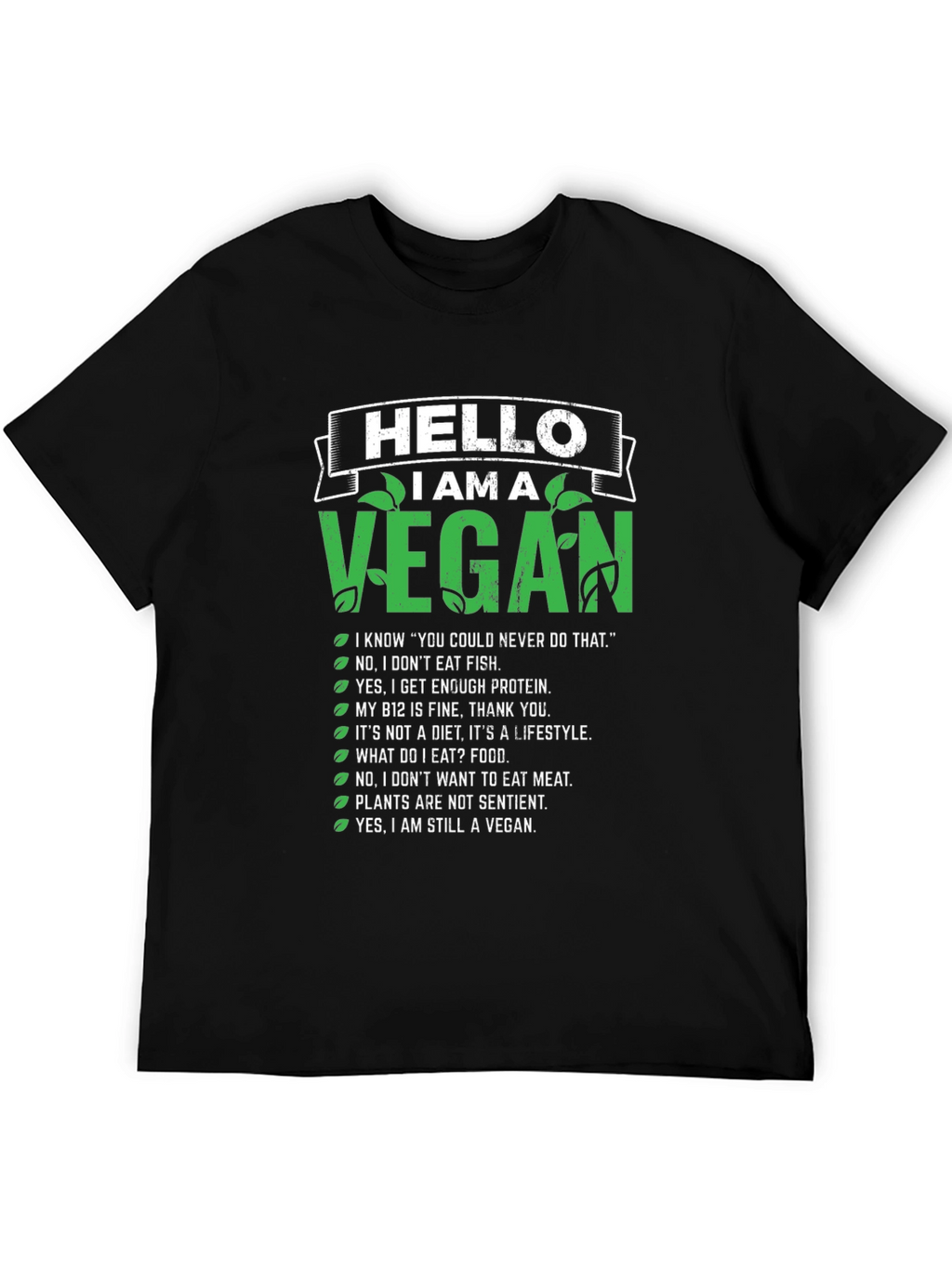 Vegan Statement T-Shirt - Hello I Am A Vegan