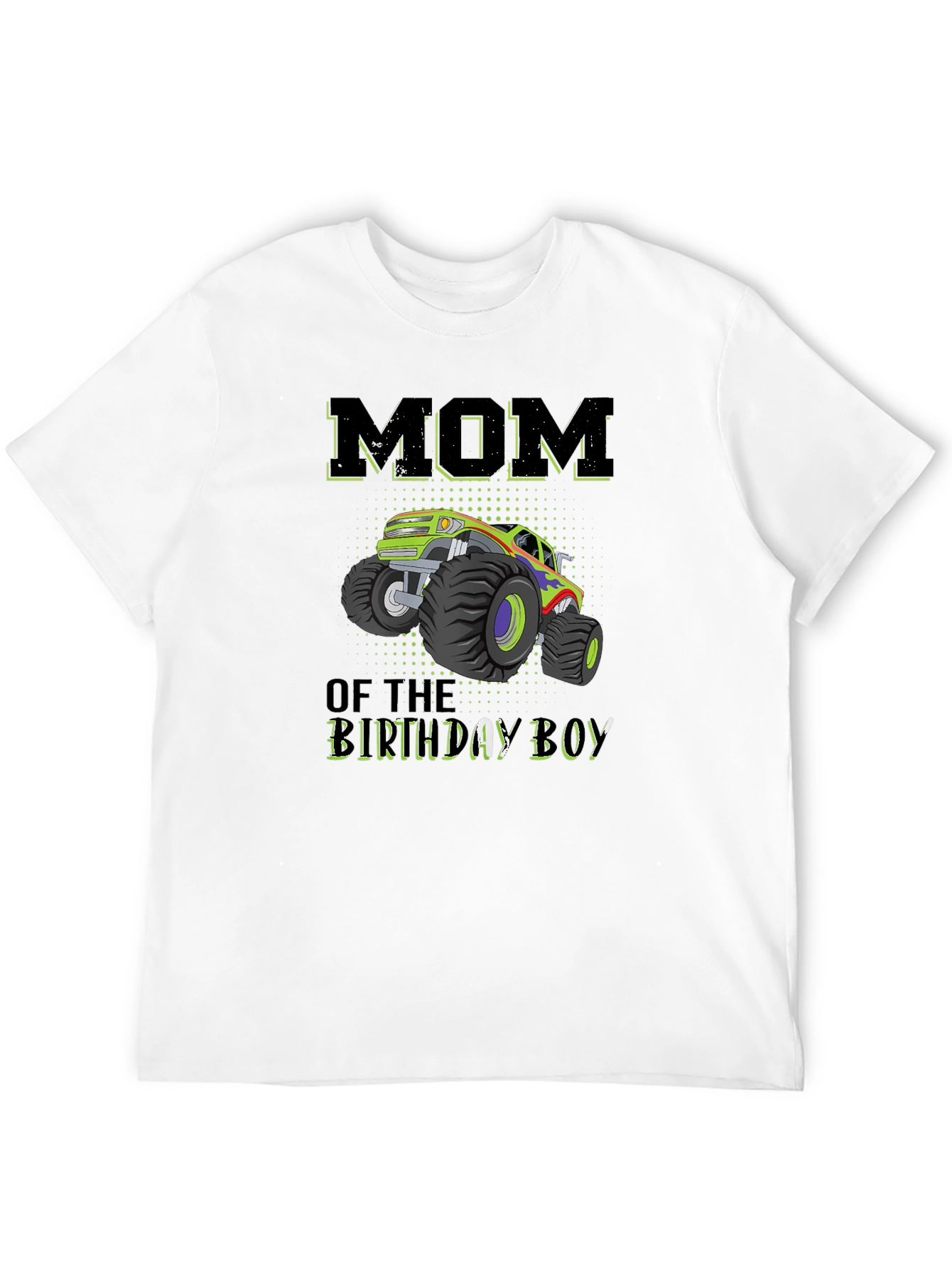 Mom of the Birthday Boy Monster Truck T-Shirt