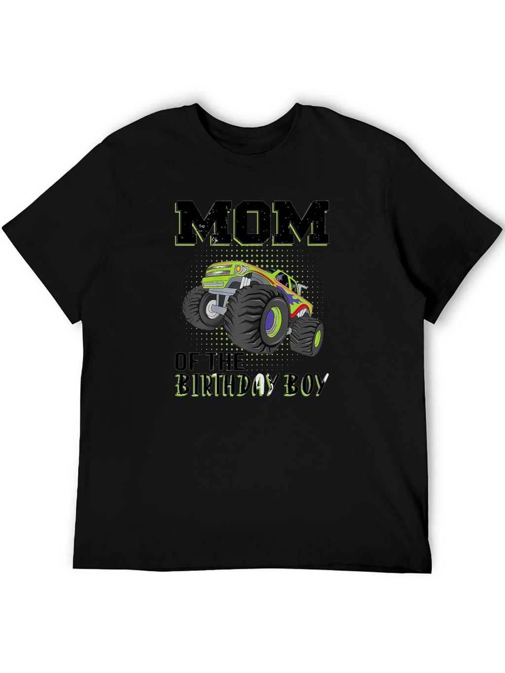 Mom of the Birthday Boy Monster Truck T-Shirt