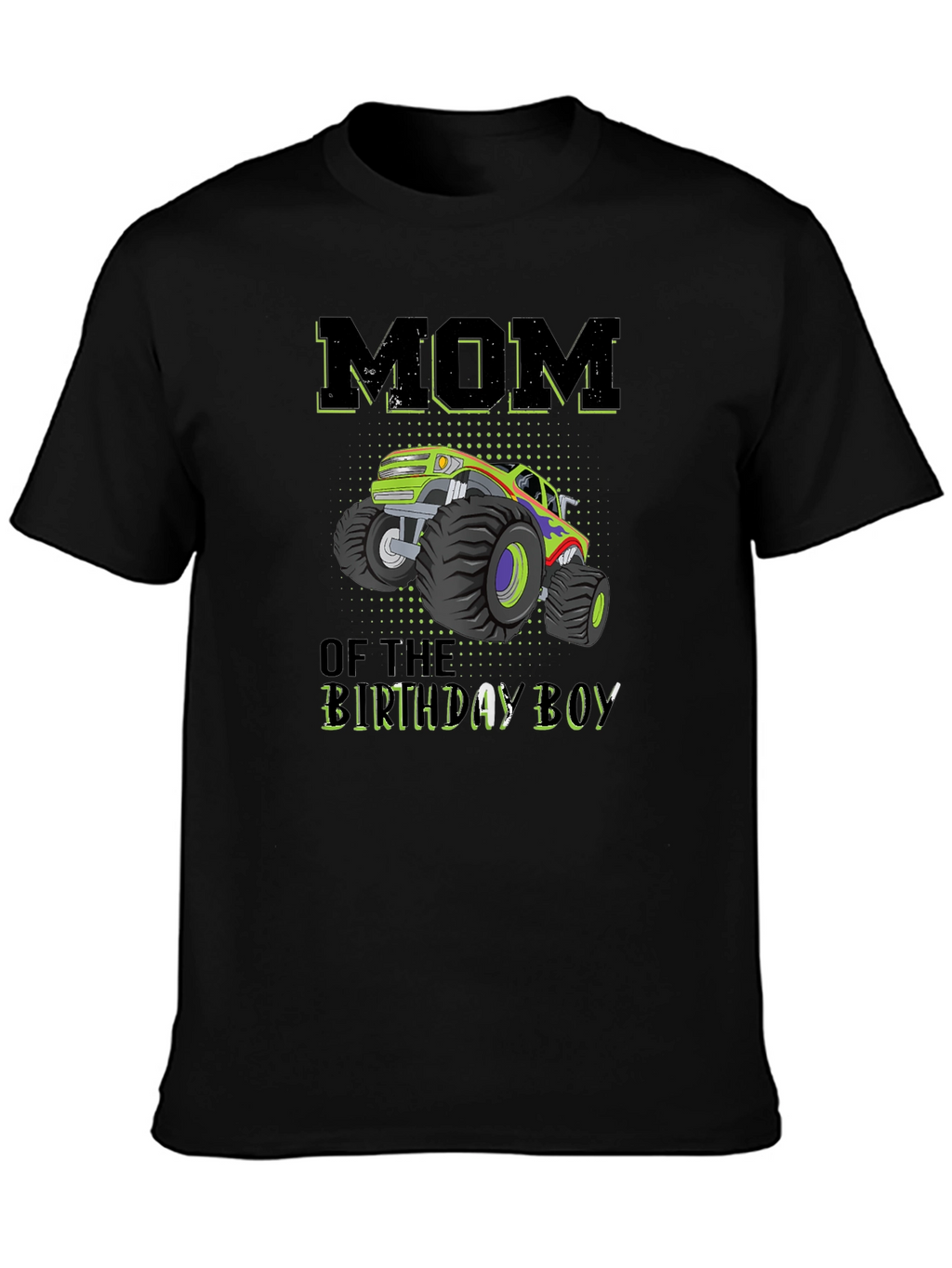 Mom of the Birthday Boy Monster Truck T-Shirt