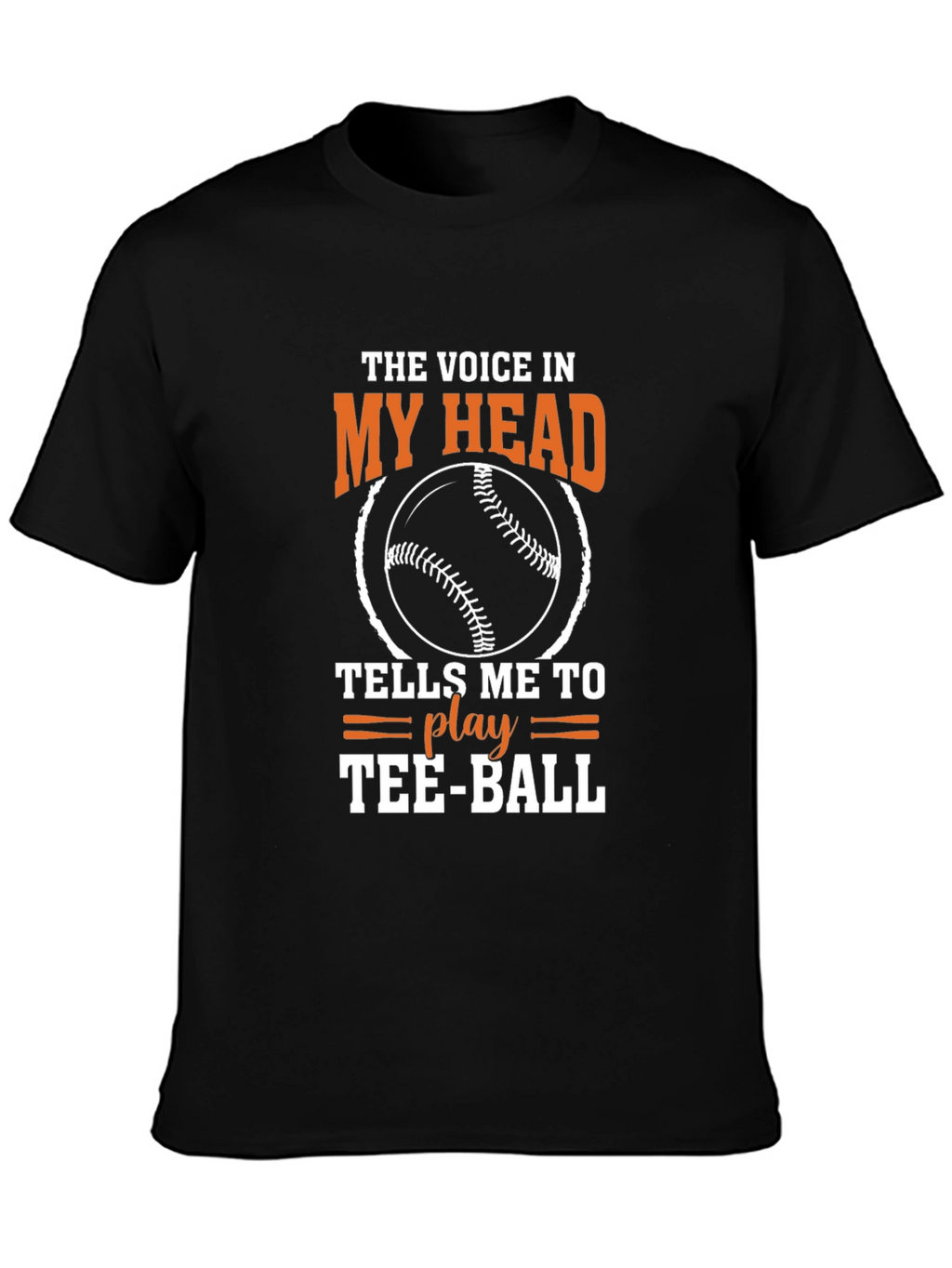 The Voice In My Head Tee-Ball T-Shirt